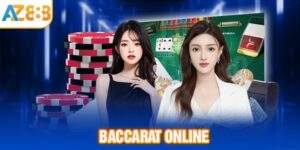  Baccarat AZ888 - Game Bài Online Hàng Đầu Hiện Nay