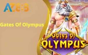 Gates Of Olympus - Game Nổ Hũ Trực Tuyến Đổi Thưởng Đỉnh Cao Tại AZ888